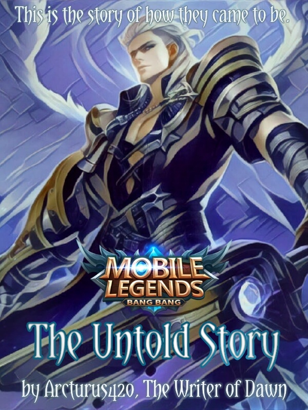 Mobile Legends: The Untold Story (515 Contest)