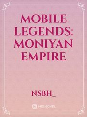 Mobile Legends: Moniyan Empire Book