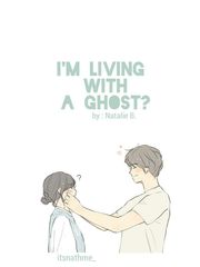 I'm Living With A Ghost? Book