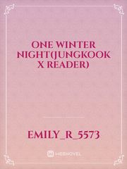 One Winter Night(Jungkook x Reader) Book