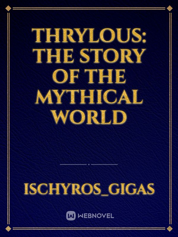 Thrylous: The Story of the Mythical World Book
