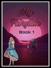 My Fairytale (Book 1) Book