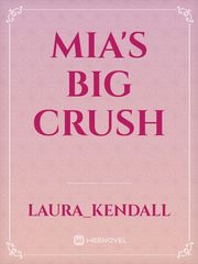 Mia's BIG Crush Book