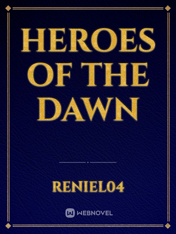 Heroes of the Dawn Book