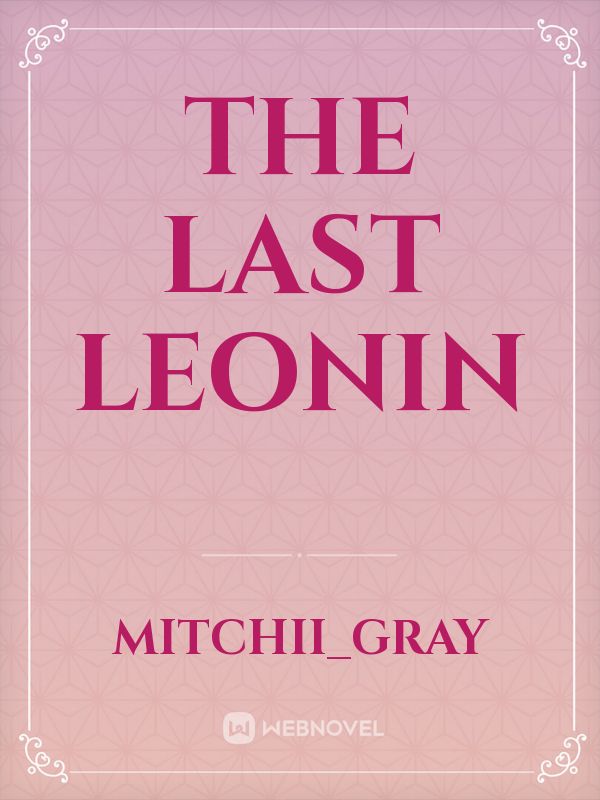 The Last Leonin