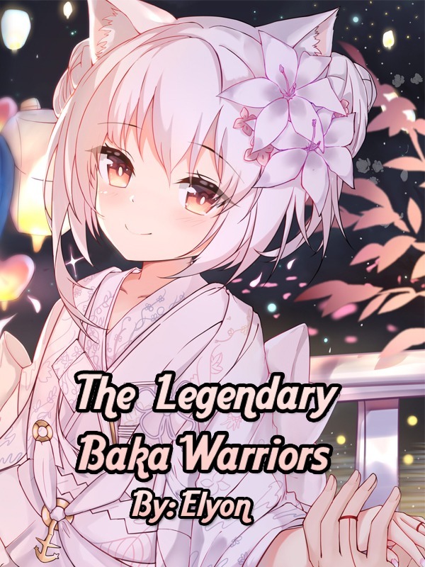 The Legendary Baka Warriors Book