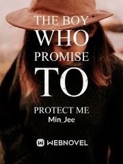 The Boy who Promise to Protect Me Book