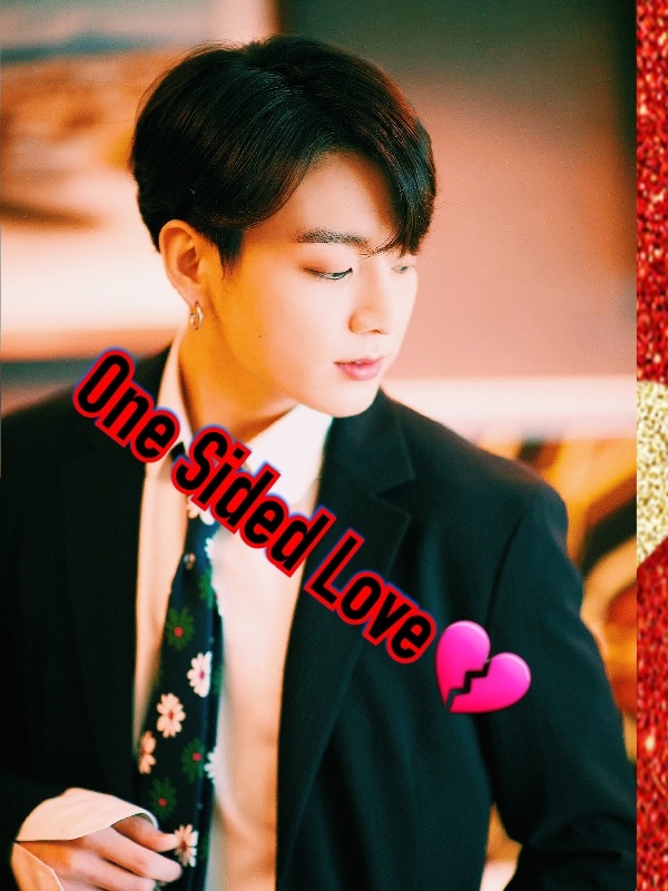 One-Sided Love (Jungkook FF)