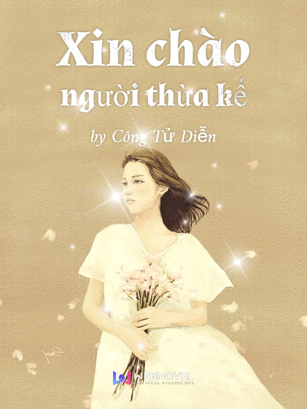 Xin chào người thừa kế