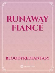 Runaway Fiancé Book