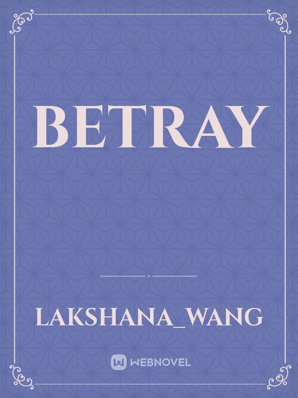 Betray Book