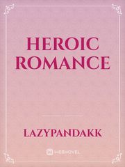 Heroic Romance Book