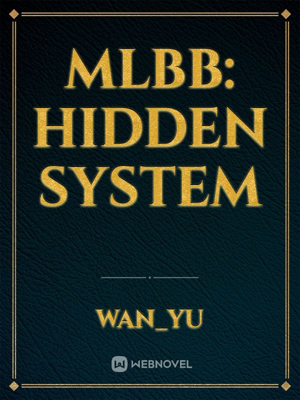 MLBB: Hidden System