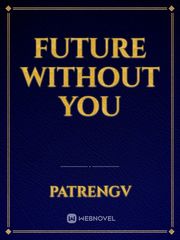 Future Without you Book