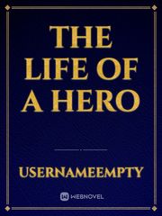 The life of a hero Book