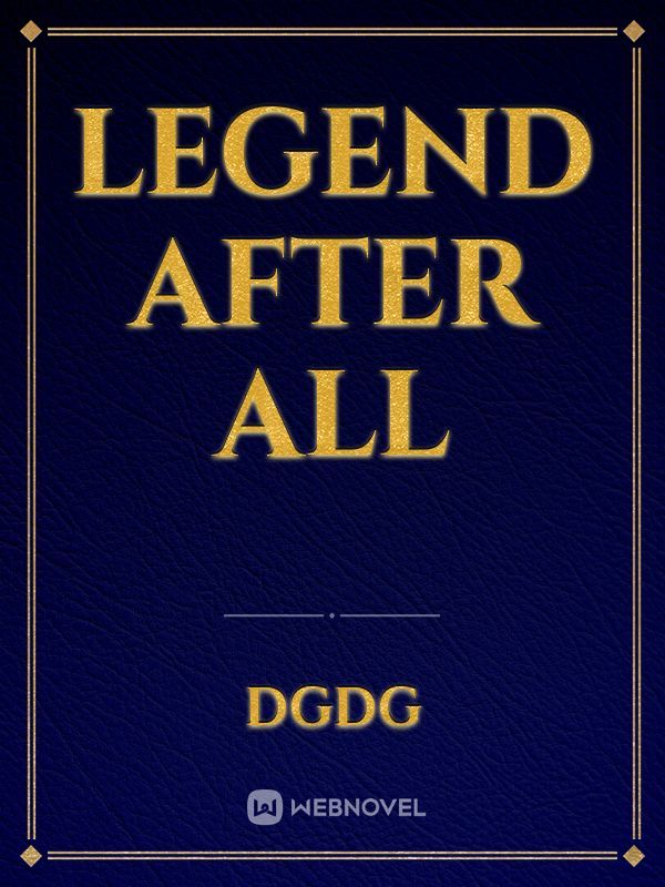 Legend After All Book
