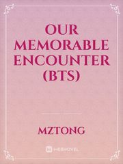 Our Memorable Encounter (BTS) Book
