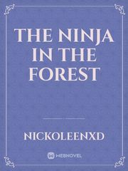The Ninja in the Forest Book