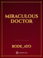 Miraculous Doctor Book