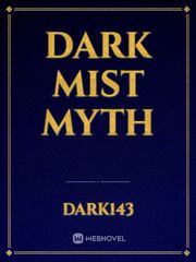 dark Mist Myth Book