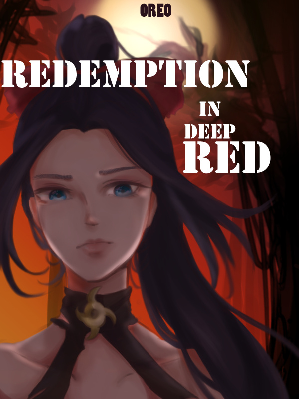 Redemption, in Deep Red || Reader Interactive Book