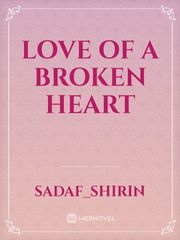 Love of a broken heart Book