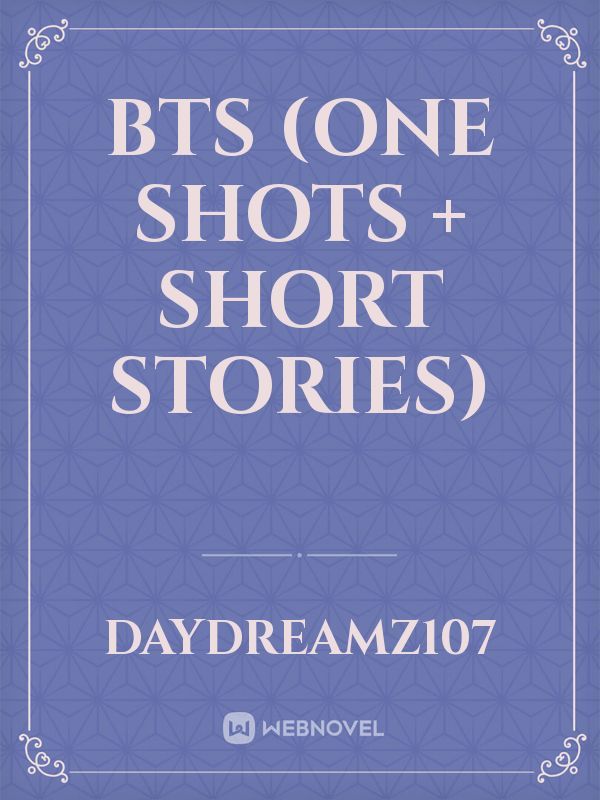 BTS (One Shots + Short Stories) Book