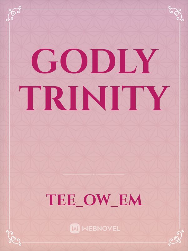 Godly Trinity
