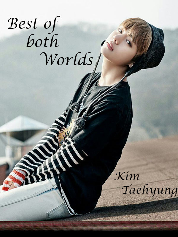 Best of both worlds: Kim Taehyung