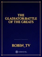The Gladiator:Battle of the Greats Book