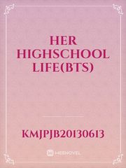 Her Highschool Life(BTS) Book