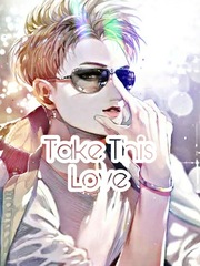 Take This Love Book