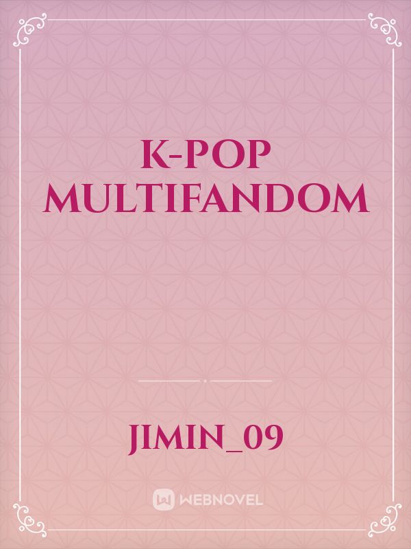 K-POP MULTIFANDOM