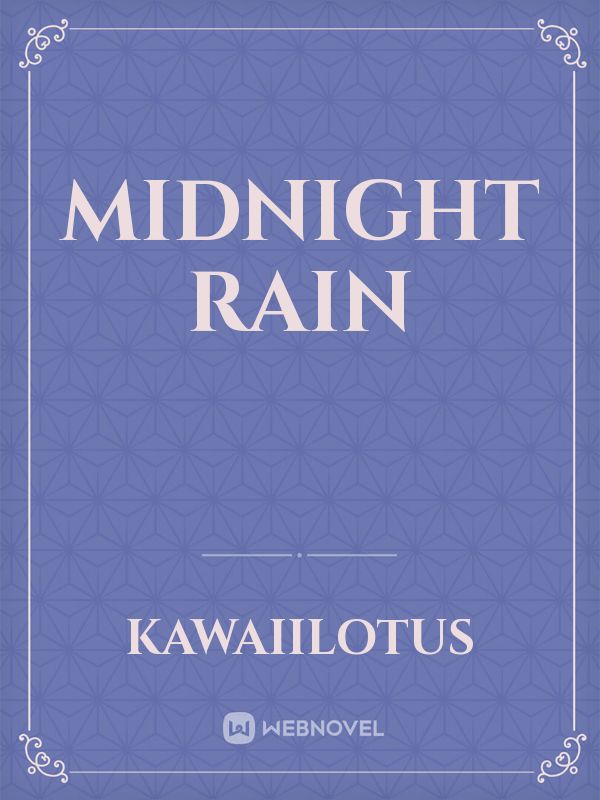 Midnight Rain