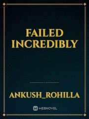 Failed incredibly Book