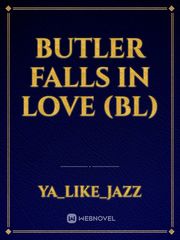 Butler falls in love (bl) Book