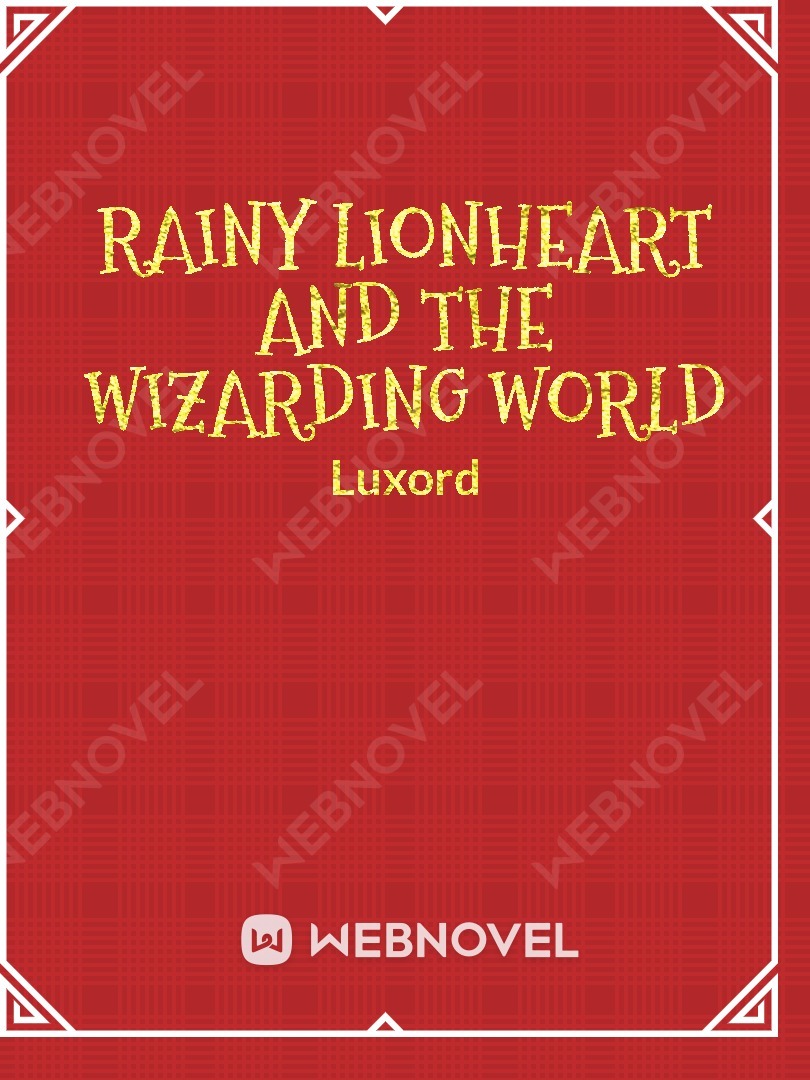 Rainy Lionheart and the Wizarding world Book
