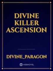 Divine Killer Ascension Book