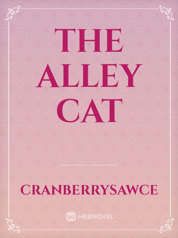 The Alley Cat