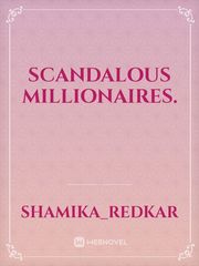 Scandalous Millionaires. Book