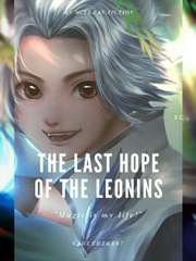 The Last Hope of the Leonins (An MLBB Fan-fic) Book