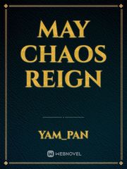 May Chaos Reign Book