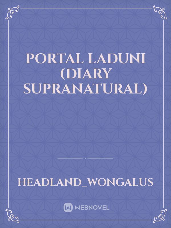 PORTAL LADUNI (diary supranatural) Book
