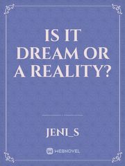 Is it dream or a reality? Book
