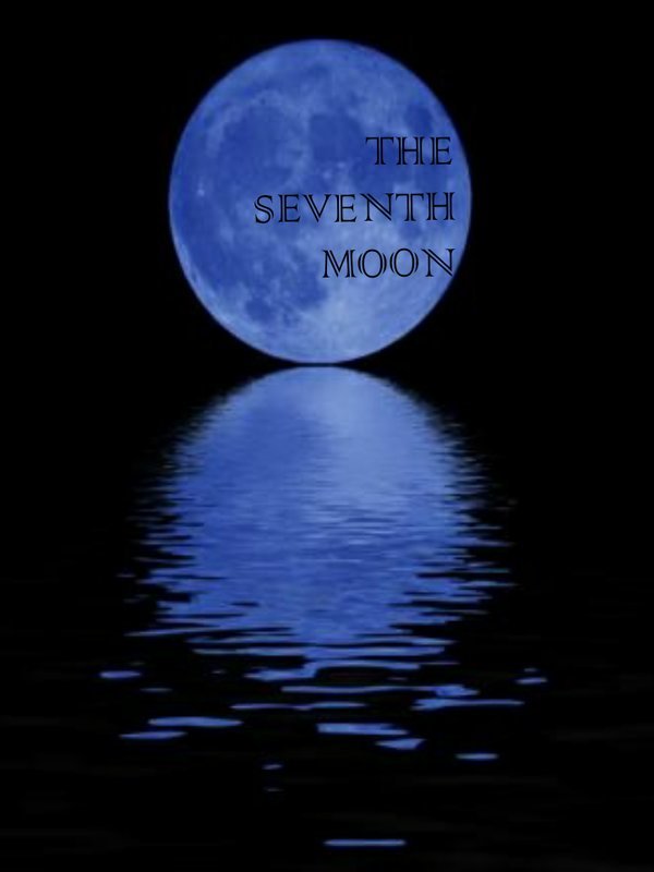 THE SEVENTH MOON Book