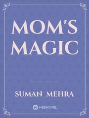 MOM'S MAGIC Book