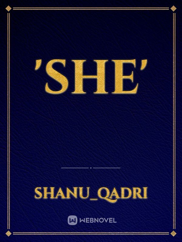 'She'
