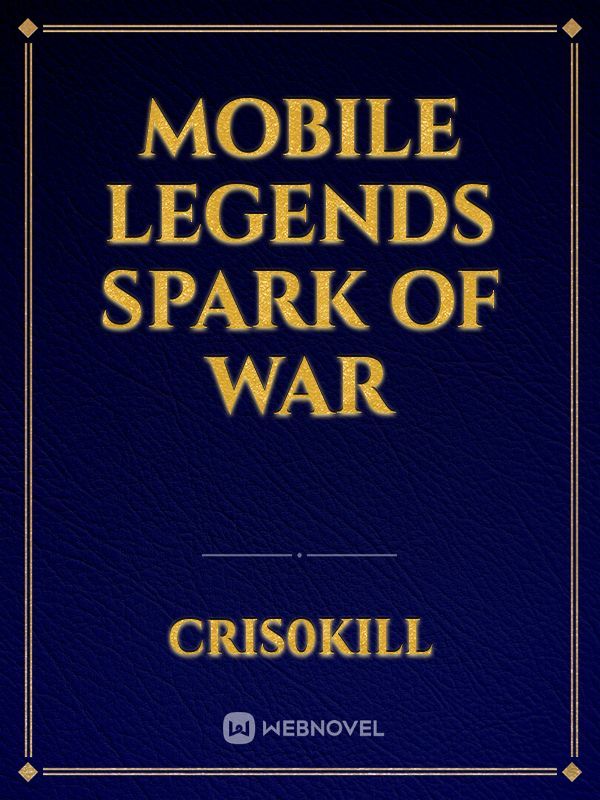 Mobile Legends spark of war Book