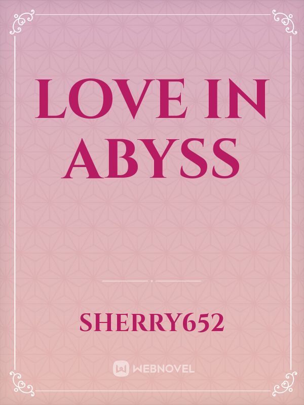 Love in Abyss Book