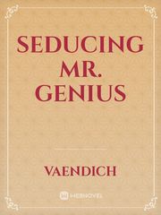 Seducing Mr. Genius Book